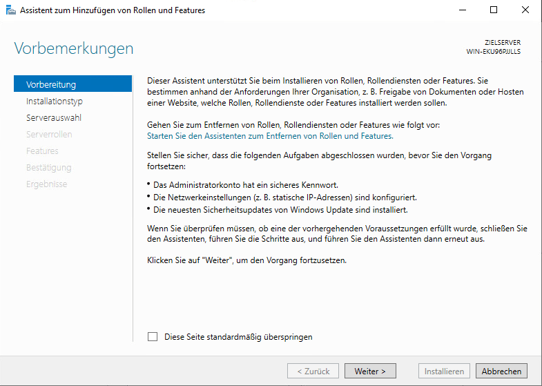 Vorbemerkung vor der Instalation des Domain Controller auf einem Windows Server 2019 